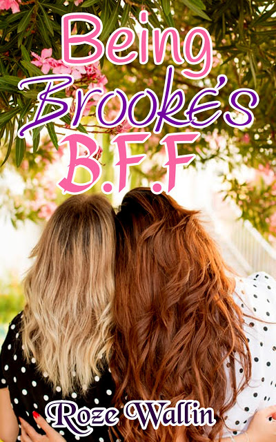  Being Brooke's B.F.F.